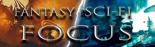 Podcast Interview with Fantasy / Sci Fi Focus
